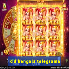 kid bengala telegrama